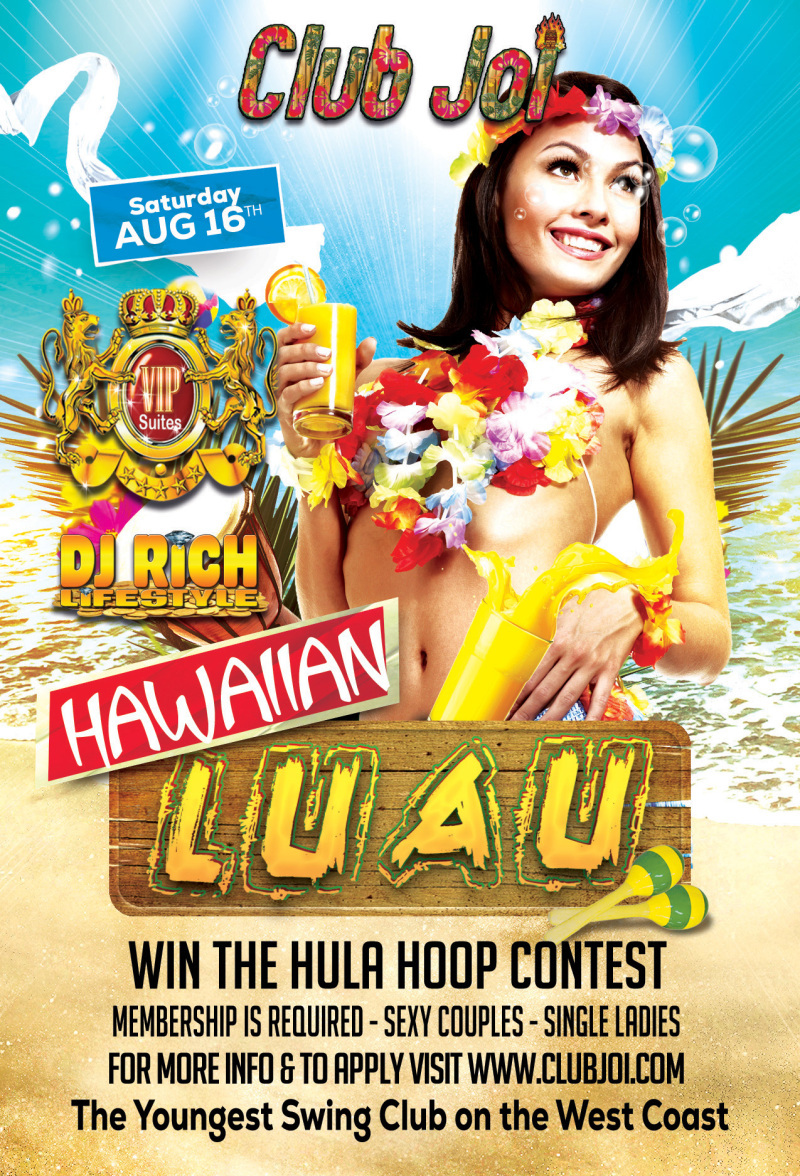 Hawaiian Luau at Club Joi  The Event where Everyone gets Lei'd!