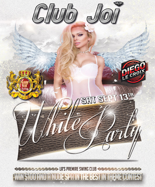 White Party at Club Joi Wear White or Nothing at All!