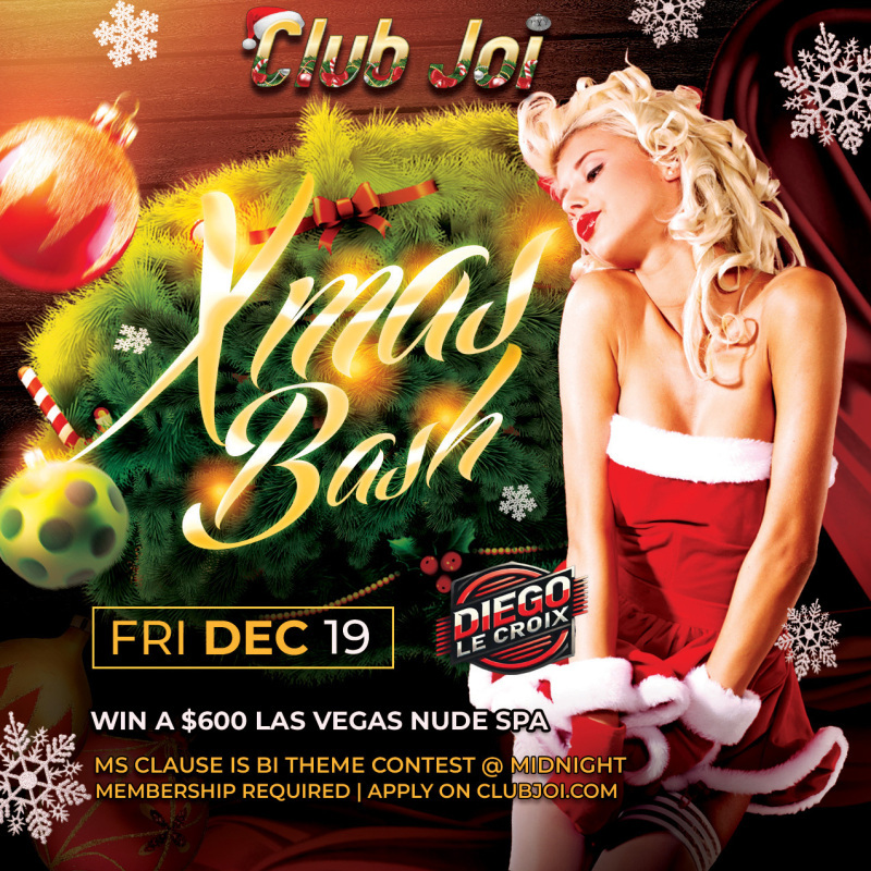 Christmas Friday at Club Joi Ms. Clause is Bi Contest at Midnight!