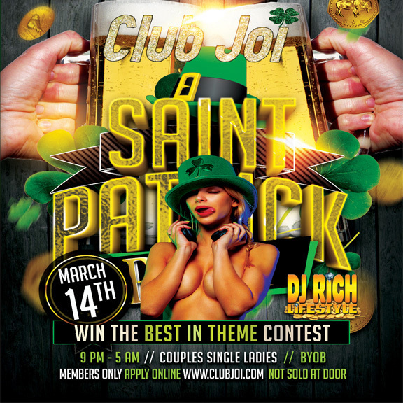 St Patrick's Day at Club Joi Wear Green and Get Lucky!