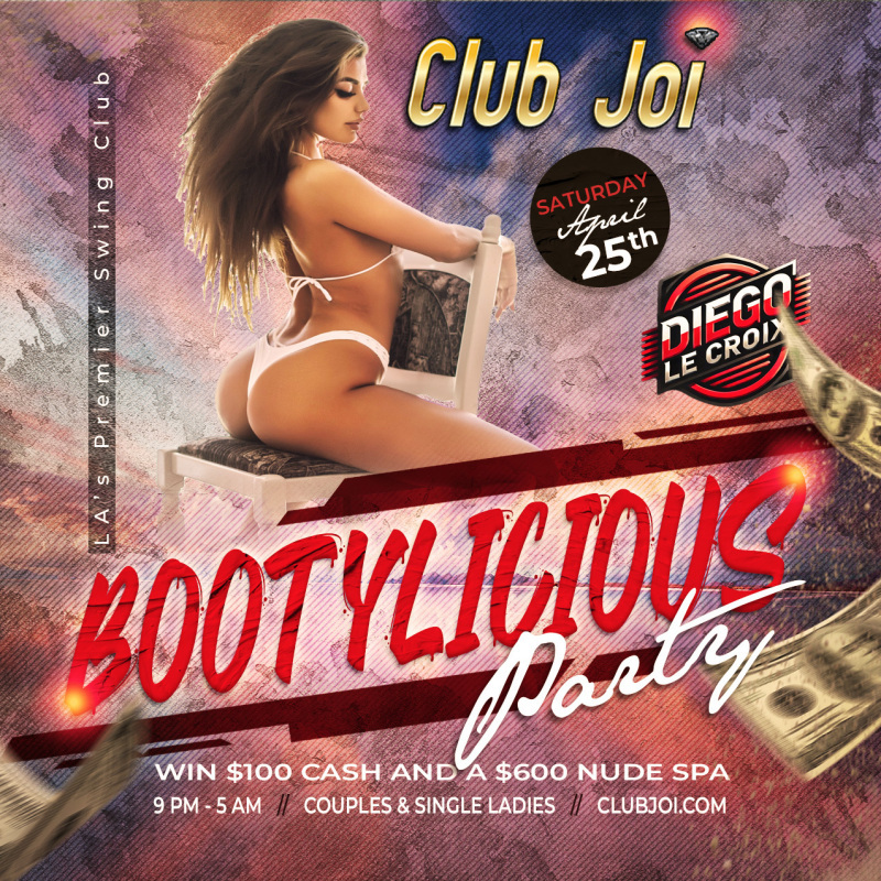 Bootylicious at Club Joi Wear Whatever Makes Your Butt Look Yummy!