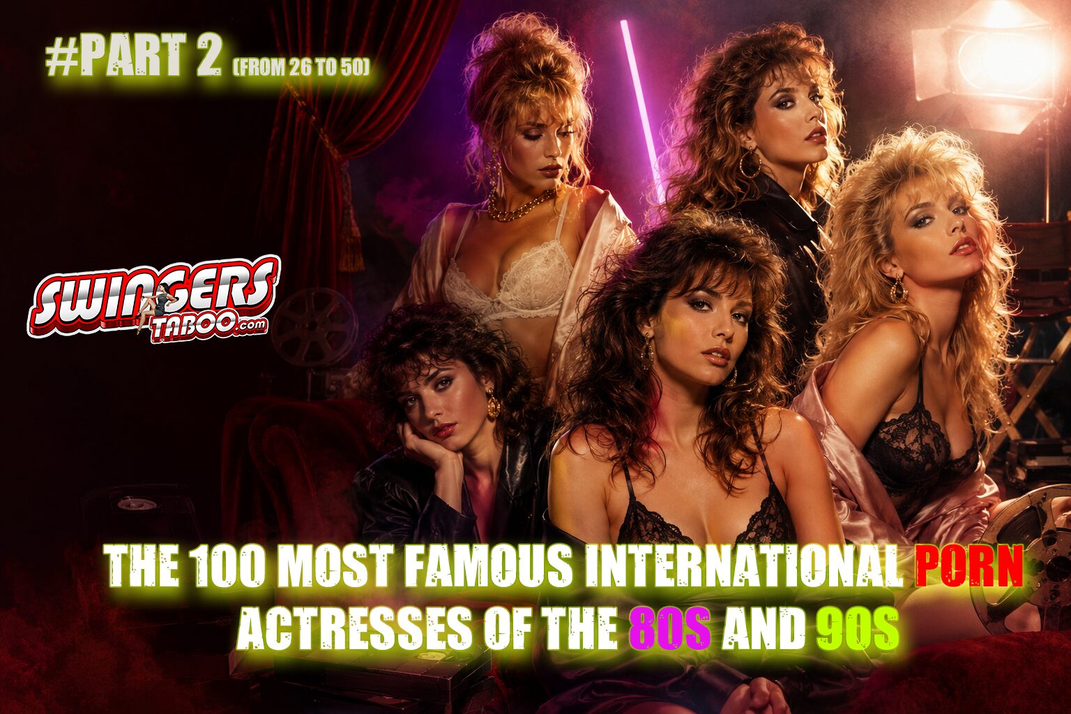 The 100 Most Famous International Porn Actresses of the 80s and 90s – Part 2: From 26 to 50